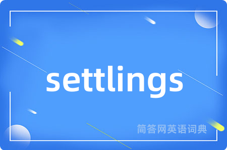 settlings