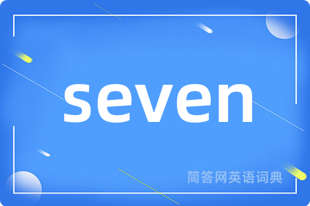seven