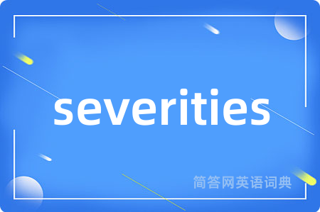 severities