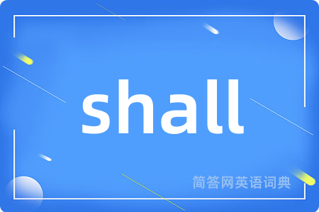 shall