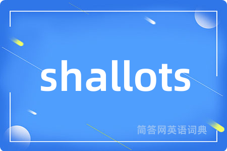 shallots