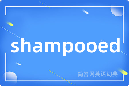 shampooed