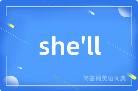 she'll