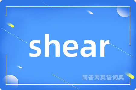 shear