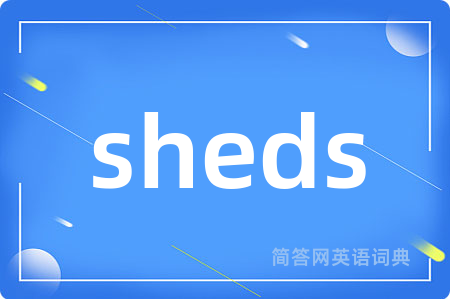 sheds