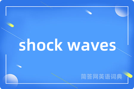 shock waves