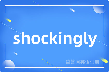 shockingly