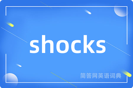 shocks