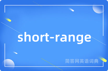 short-range