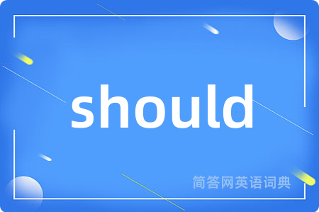 should