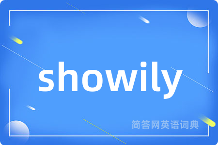 showily