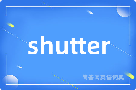 shutter