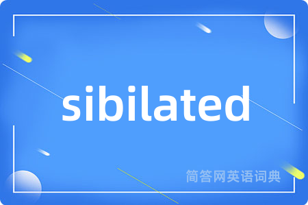 sibilated
