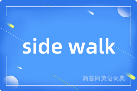 side walk