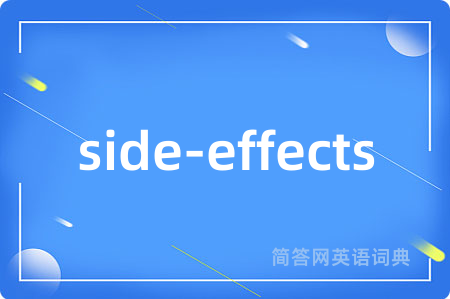 side-effects
