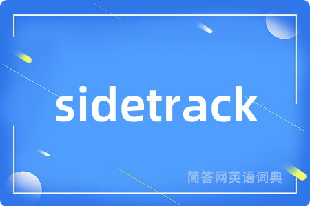 sidetrack
