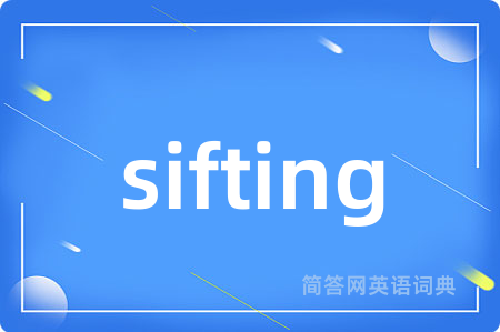 sifting