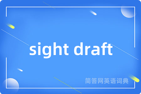 sight draft