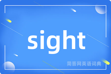 sight