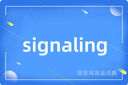 signaling