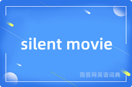 silent movie