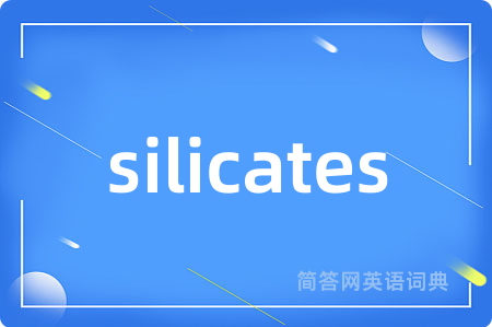 silicates