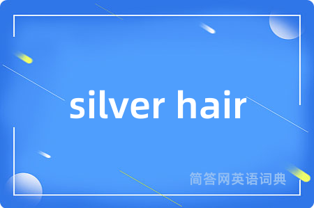 silver hair