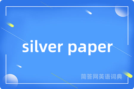 silver paper