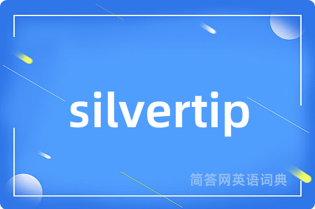 silvertip