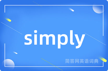 simply