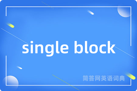 single block