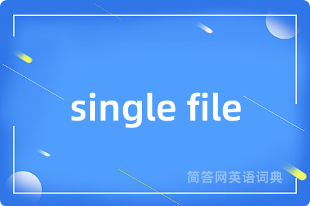 single file