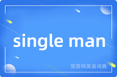 single man
