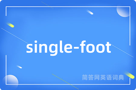 single-foot