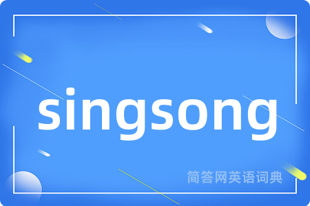 singsong