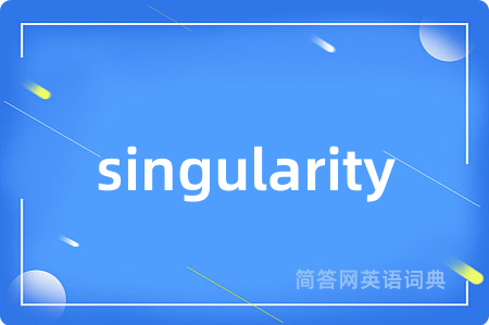 singularity