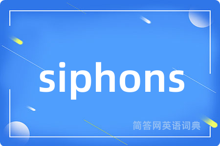 siphons