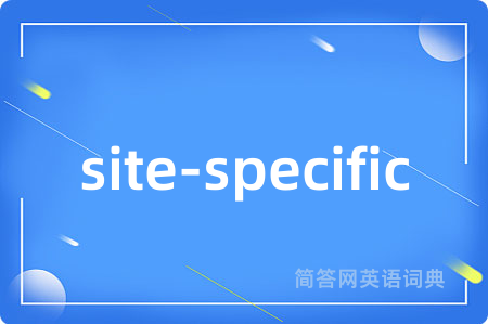 site-specific