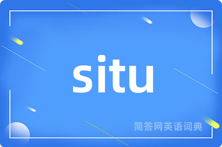 situ