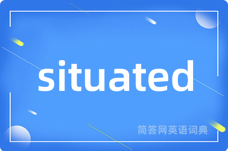 situated