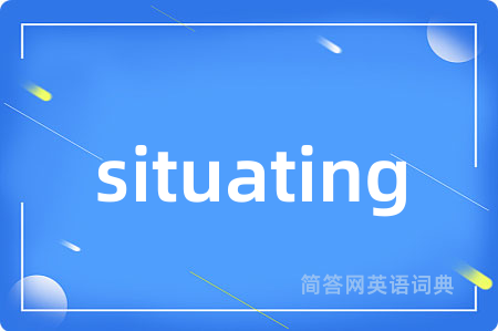 situating