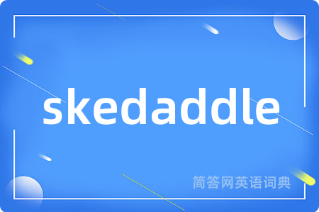 skedaddle