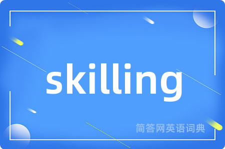 skilling