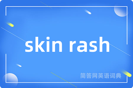 skin rash