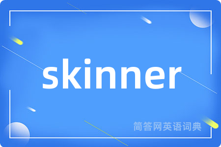 skinner