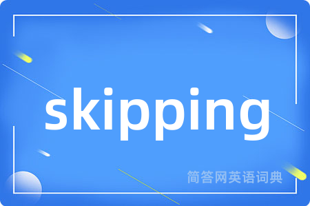 skipping