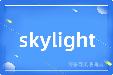 skylight