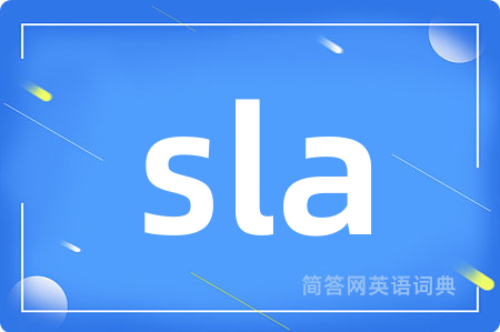 sla