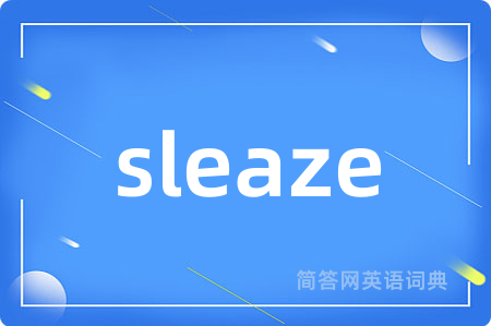 sleaze