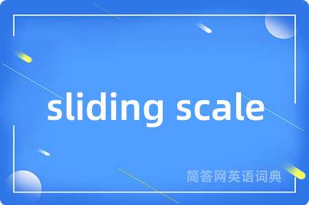 sliding scale